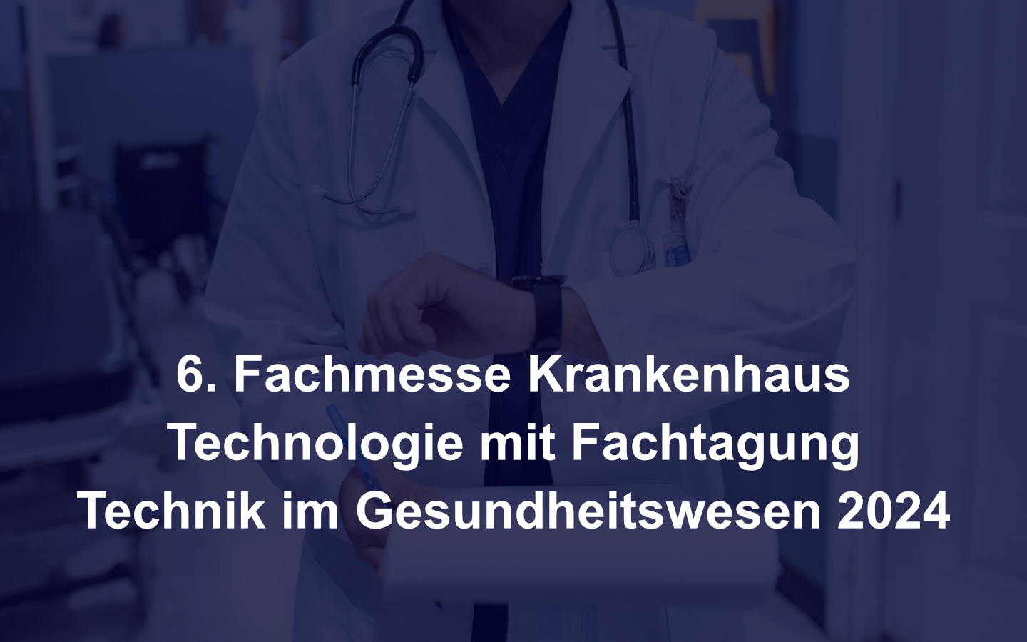 6. fachmesse krankenhaus und technologie fkt